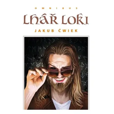 Lhář Loki - Jakub Ćwiek