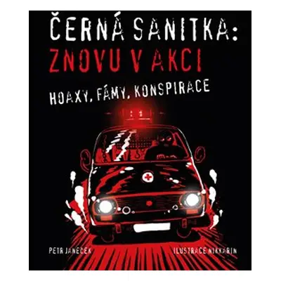 Černá sanitka: Znovu v akci - Petr Janeček