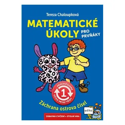 Matematické úkoly pro prvňáky - Tereza Chaloupková