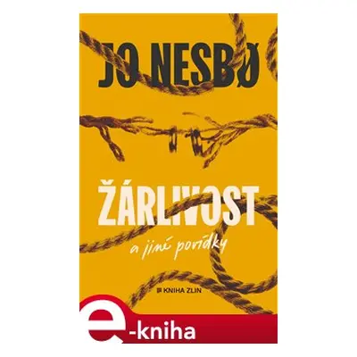 Žárlivost a jiné povídky - Jo Nesbo