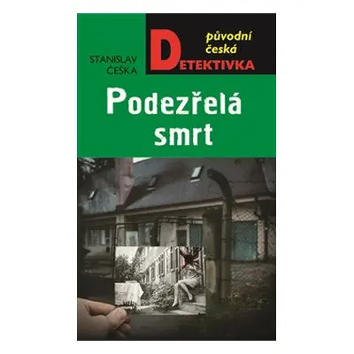 Podezřelá smrt - Stanislav Češka