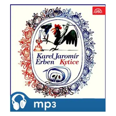 Erben: Kytice, mp3 - Karel Jaromír Erben