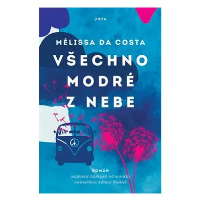 Všechno modré z nebe - Mélissa Da Costa