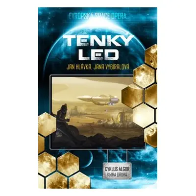 Tenký led - Jan Hlávka, Jana Vybíralová