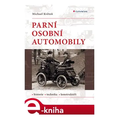 Parní osobní automobily - Michael Květoň