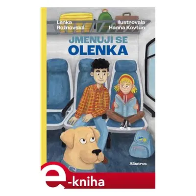 Jmenuji se Olenka - Lenka Rožnovská