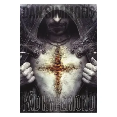 Pád Hyperionu - Dan Simmons