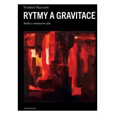 Rytmy a gravitace - Vladimír Papoušek