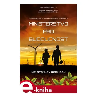 Ministerstvo pro budoucnost - Kim Stanley Robinson