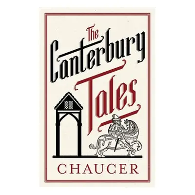 The Canterbury Tales - Geoffrey Chaucer