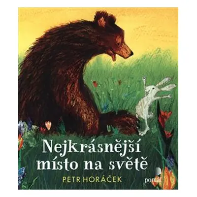 Nejkrásnější místo na světě - Petr Horáček