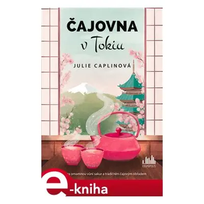 Čajovna v Tokiu - Julie Caplinová