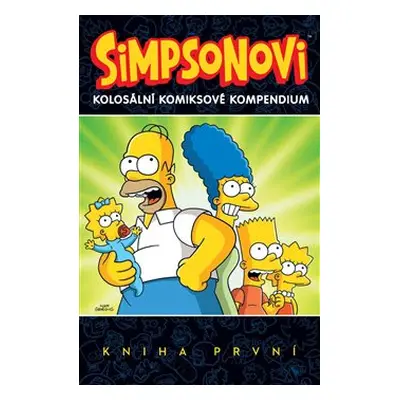 Simpsonovi - Kolosální komiksové kompendium 1 - kolektiv autorů