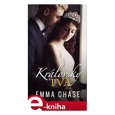 Královsky tvá - Emma Chase