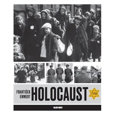 Holocaust - František Emmert