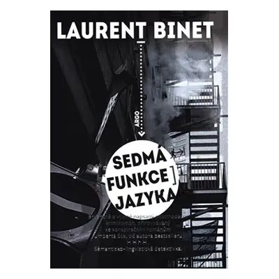 Sedmá funkce jazyka - Laurent Binet