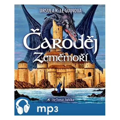 Čaroděj Zeměmoří, mp3 - Ursula K. Le Guinová