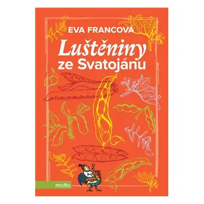 Luštěniny ze Svatojánu - Eva Francová