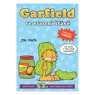 Garfield ve vlastní šťávě č. 52 - Jim Davis