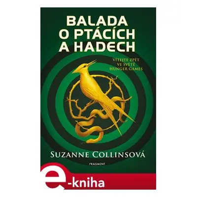 Balada o ptácích a hadech - Suzanne Collins