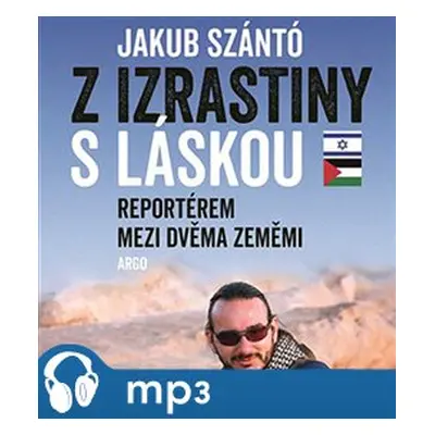 Z Izrastiny s láskou, mp3 - Jakub Szántó