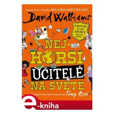 Nejhorší učitelé na světě - David Walliams