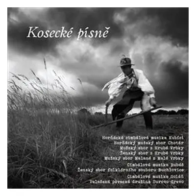 Horňácká cimbálová muzika Kubíci a CM Rubáš a CM Soláň - Kosecké písně CD