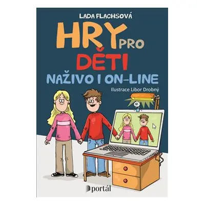 Hry pro děti naživo i on-line - Lada Flachsová