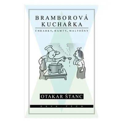 Bramborová kuchařka - Otakar Štanc