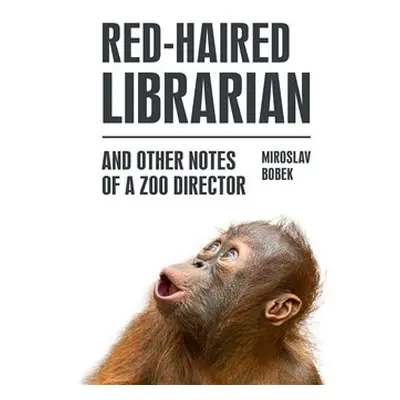 Red-haired Librarian - Miroslav Bobek