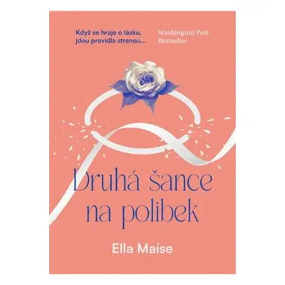 Druhá šance na polibek - Ella Maise