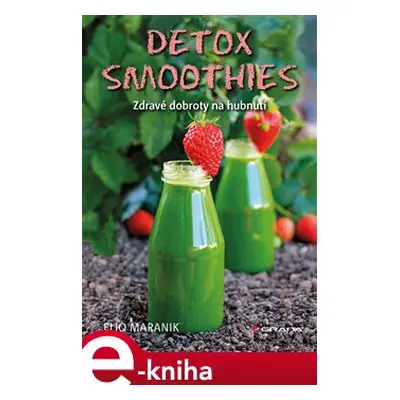 Detox smoothies - Eliq Maranik