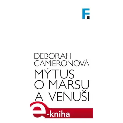 Mýtus o Marsu a Venuši - Deborah Cameronová