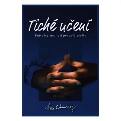 Tiché učení - Sri Chinmoy