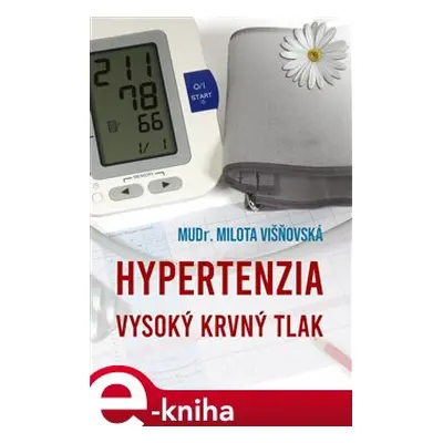 Hypertenzia - Milota Višňovská