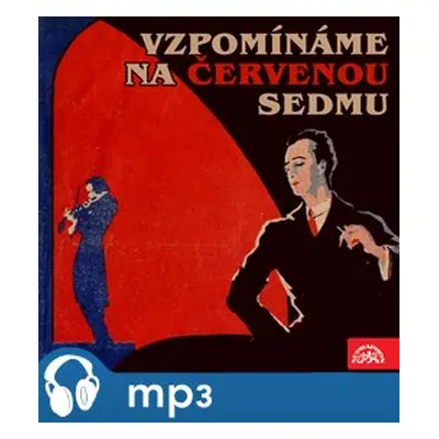 Vzpomínáme na Červenou sedmu - Jan Wenig