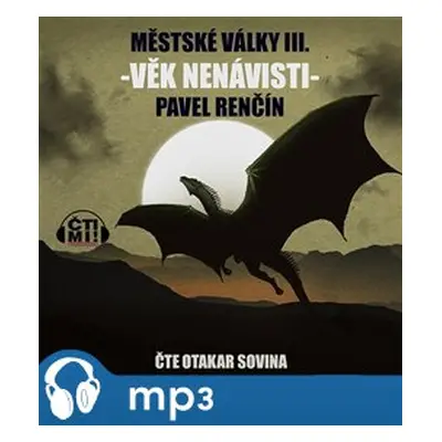 Věk nenávisti, mp3 - Pavel Renčín