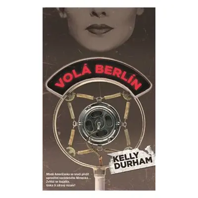 Volá Berlín - Kelly Durham