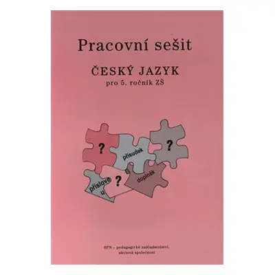 Český jazyk 5 pro základní školy - Pracovní sešit - Eva Hošnová