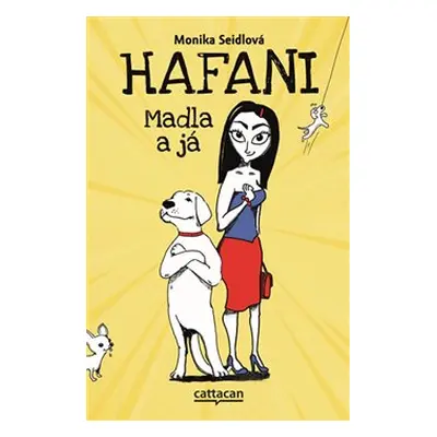 Hafani - Madla a já - Monika Seidlová