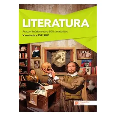 Literatura - pracovní učebnice pro SOU s maturitou