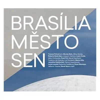 Brasília – město – sen