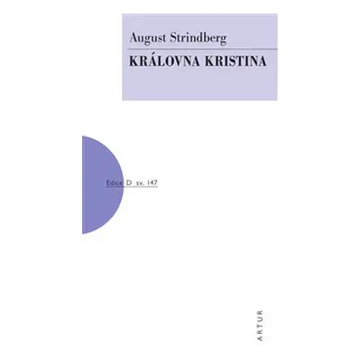 Královna Kristina - August Strindberg