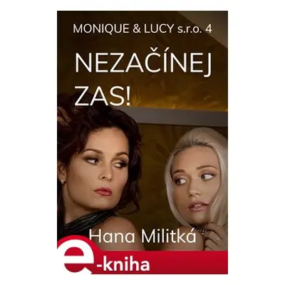 Monique & Lucy s.r.o. 4 - Hana Militká