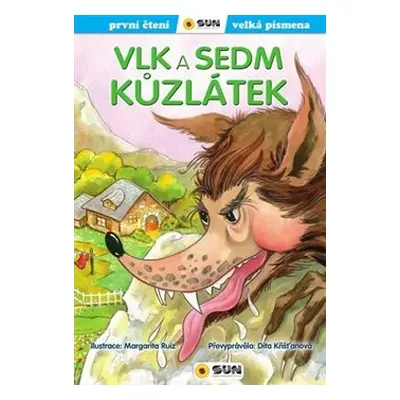 Vlk a sedm kůzlátek ( edice první čtení )