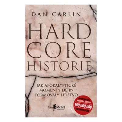 Hardcore historie - Dan Carlin