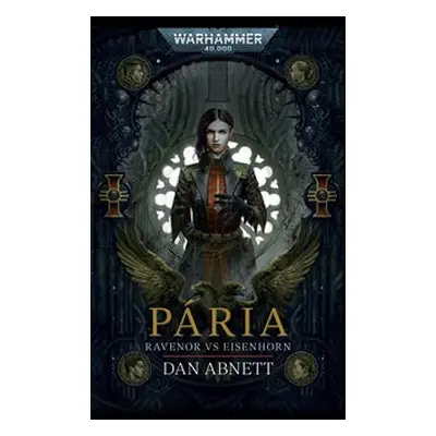 Pária - Ravenor vs Eisenhorn - Dan Abnett