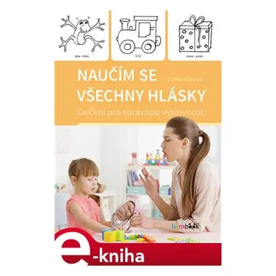 Naučím se všechny hlásky - Zorka Vítková