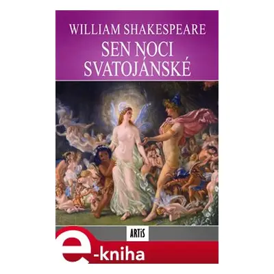 Sen noci svatojánské - William Shakespeare