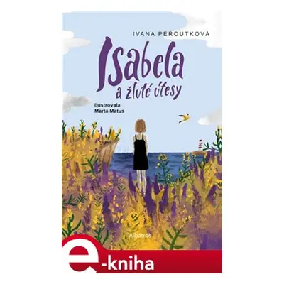 Isabela a žluté útesy - Ivana Peroutková